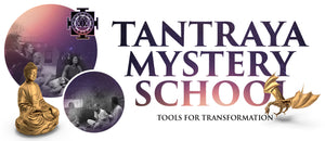 Tantraya Mystery School | Tools for Transformation